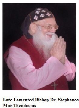 स्व. बिशप स्टेफानोस मार थियोडोशियस के 15 वां स्मृति दिवस का आयोजन 5 नवंबर को, थियोडोशियस स्मृति पुरस्कार मोरान मार बेसोलियस मारथोमा तृतीय को