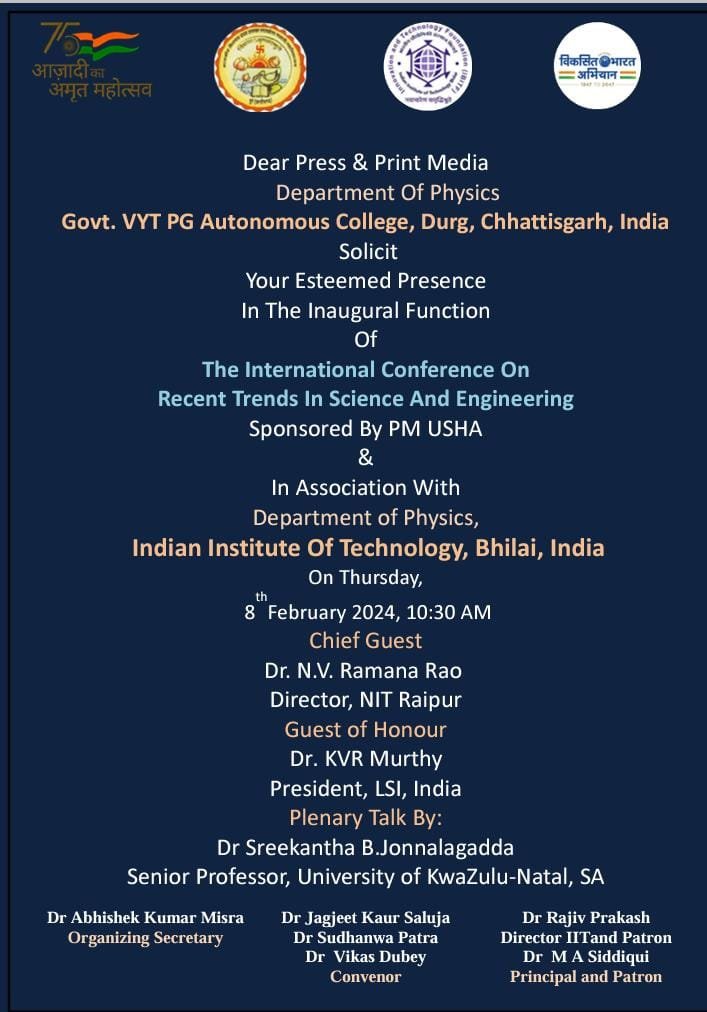 <em>साईंस कालेज दुर्ग में रिसेंट ट्रेंडस इन साइंस एंड इंजीनियरिंग विषय पर त्रिदिवसीय अंतर्राष्ट्रीय सम्मेलन का आयोजन, दक्षिण अफ्रीका, चीन, पोलैंड सहित अन्य देश के होंगे वक्त</em>