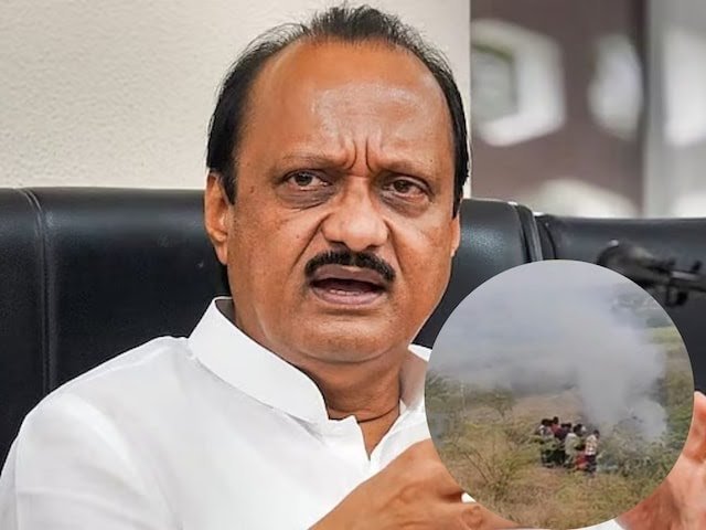 Ajit Pawar Death News : अजित पवार का प्लेन क्रैश में निधन